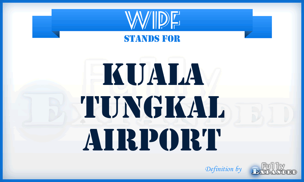 WIPF - Kuala Tungkal airport