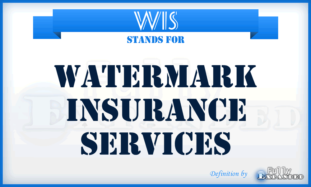 WIS - Watermark Insurance Services