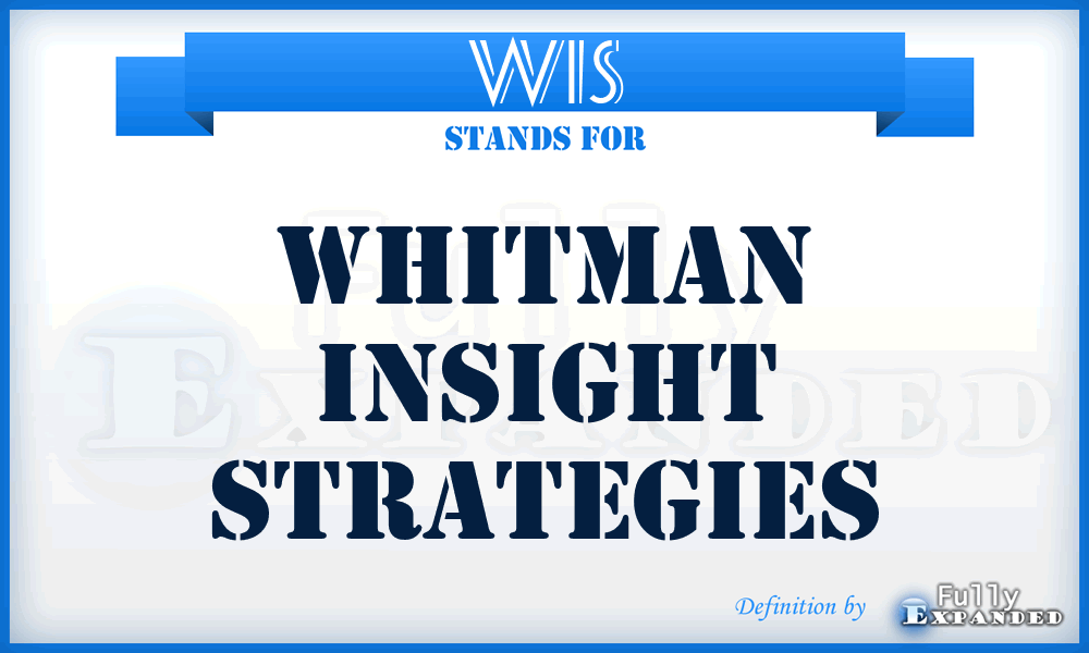 WIS - Whitman Insight Strategies