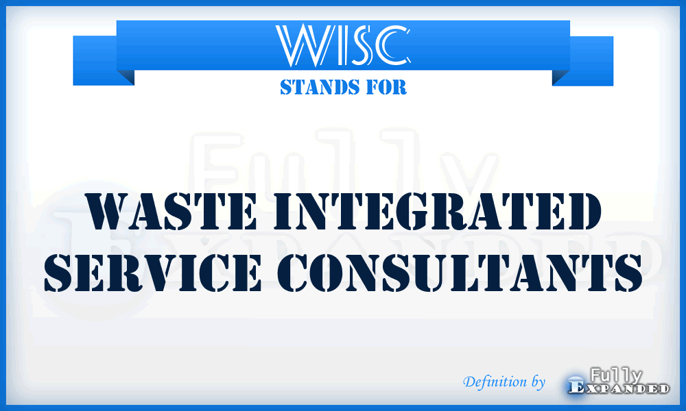 WISC - Waste Integrated Service Consultants