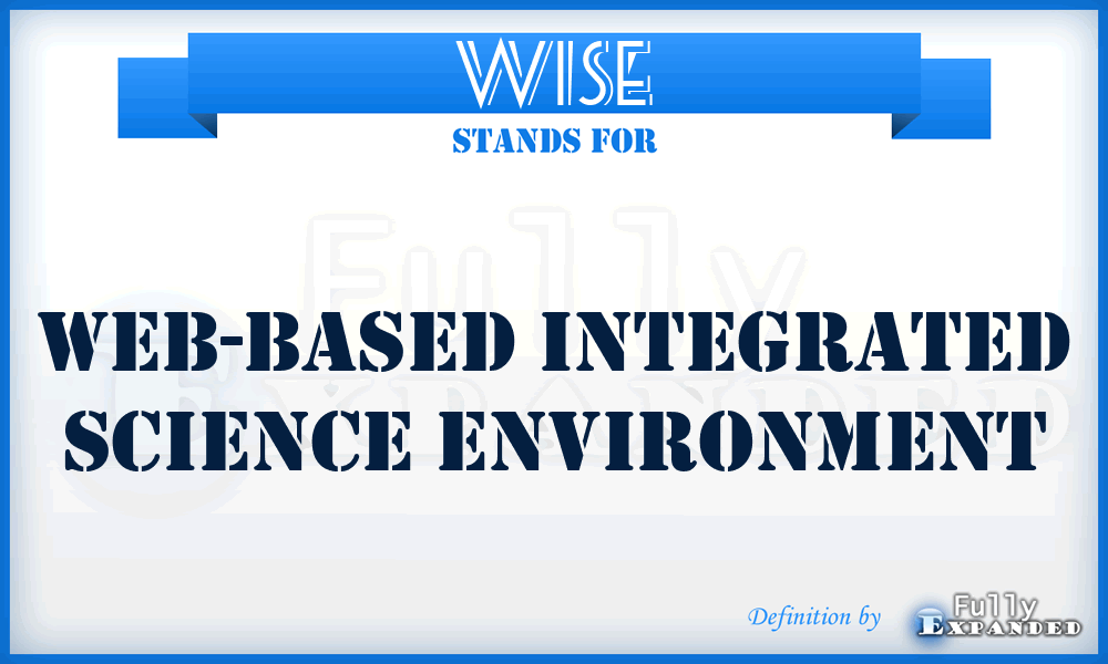 WISE - Web-based Integrated Science Environment