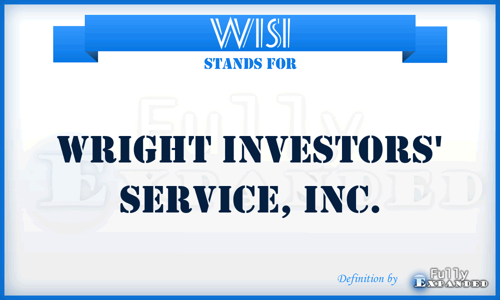 WISI - Wright Investors' Service, Inc.