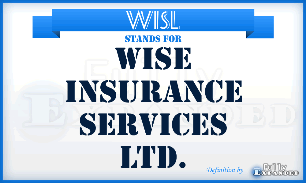 WISL - Wise Insurance Services Ltd.