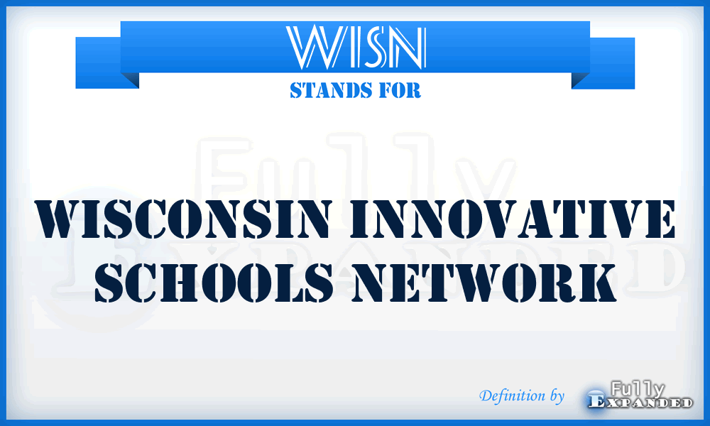 WISN - Wisconsin Innovative Schools Network