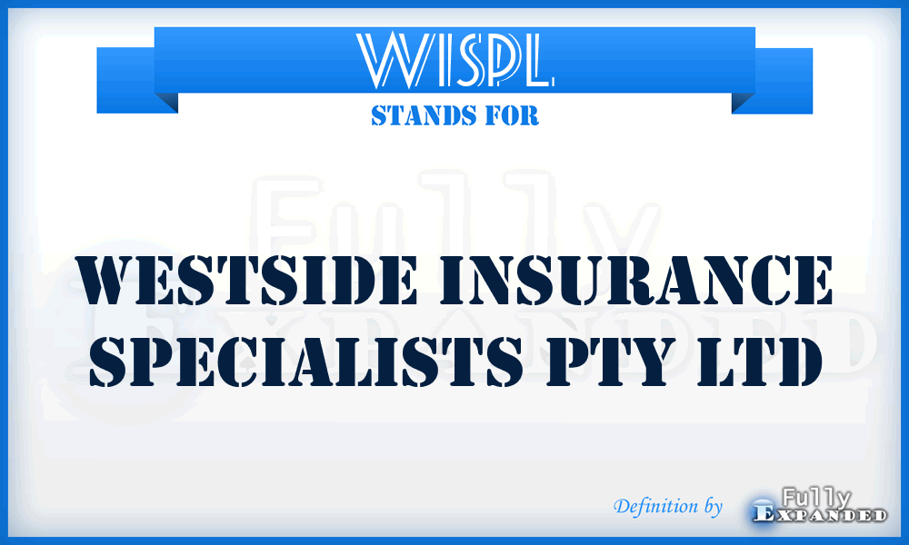 WISPL - Westside Insurance Specialists Pty Ltd