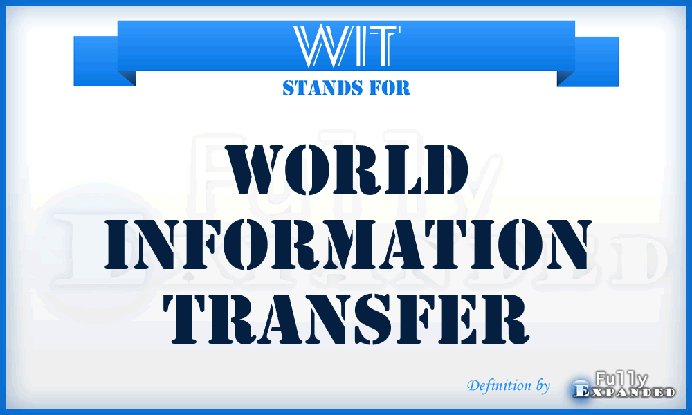 WIT - World Information Transfer