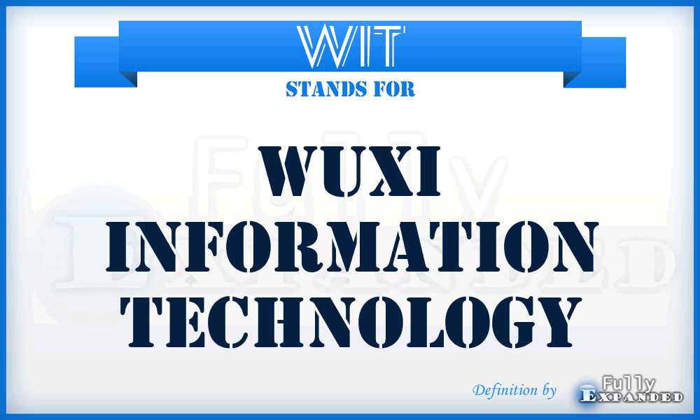 WIT - Wuxi Information Technology