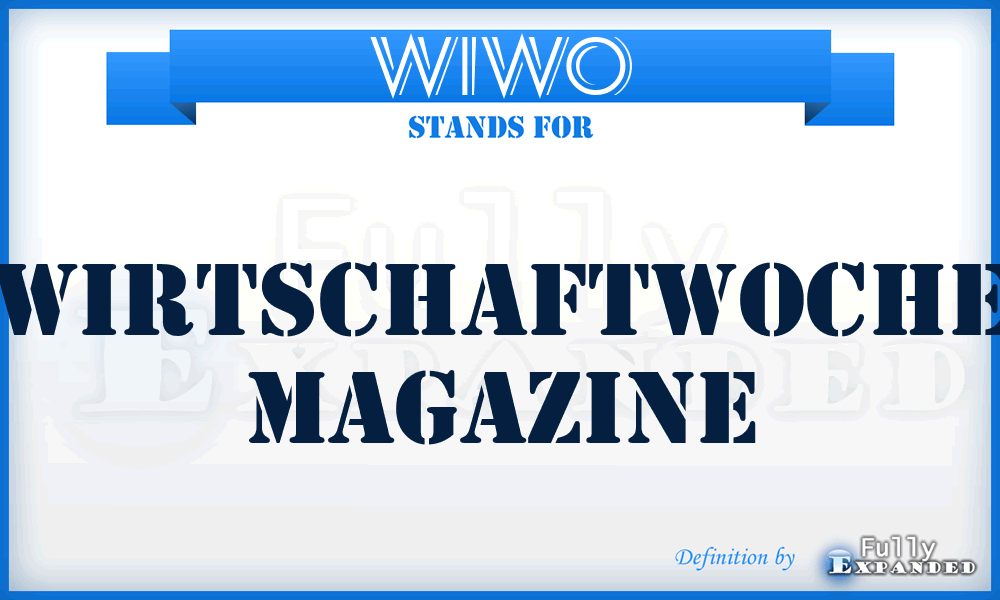 WIWO - Wirtschaftwoche magazine