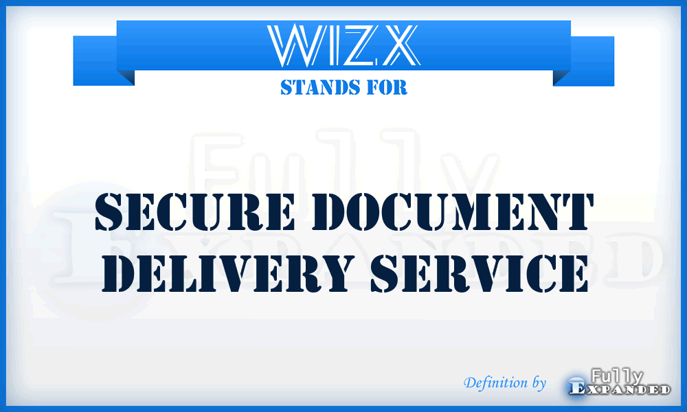 WIZX - Secure document delivery service