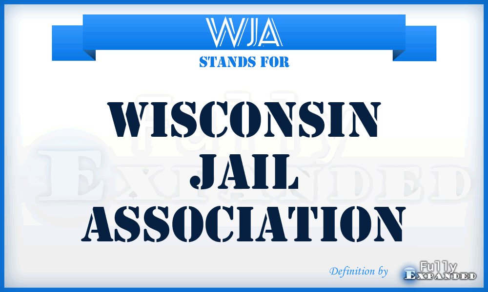 WJA - Wisconsin Jail Association
