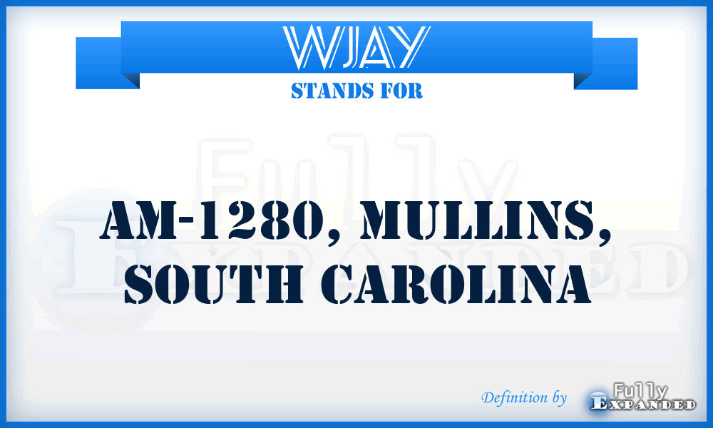 WJAY - AM-1280, Mullins, South Carolina