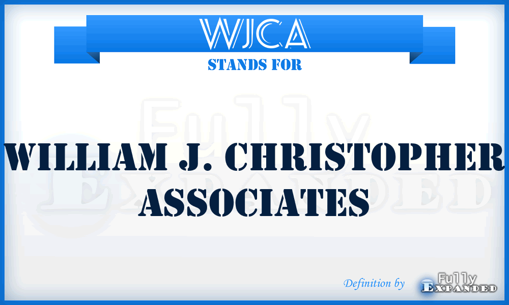 WJCA - William J. Christopher Associates