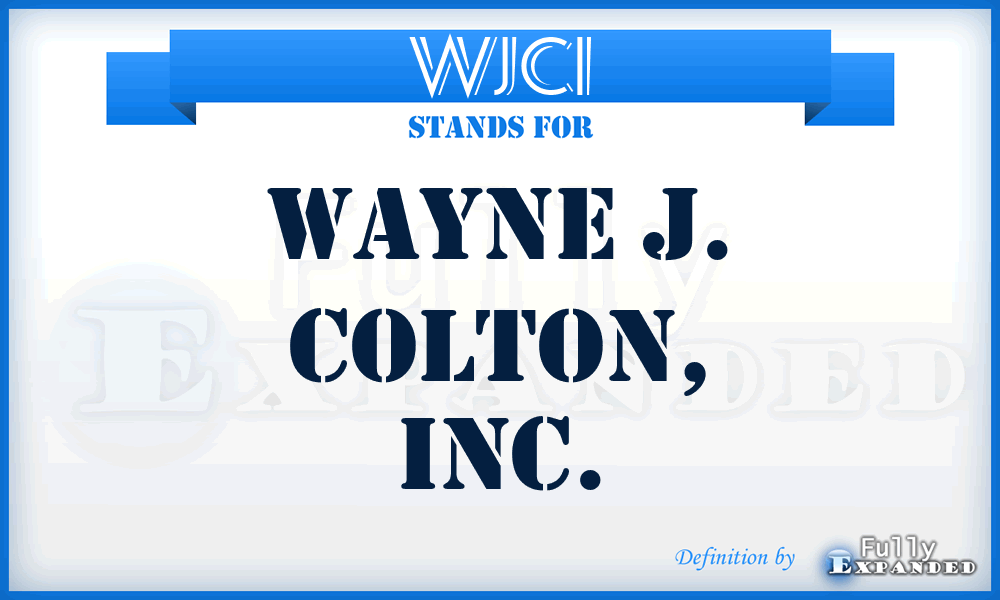WJCI - Wayne J. Colton, Inc.