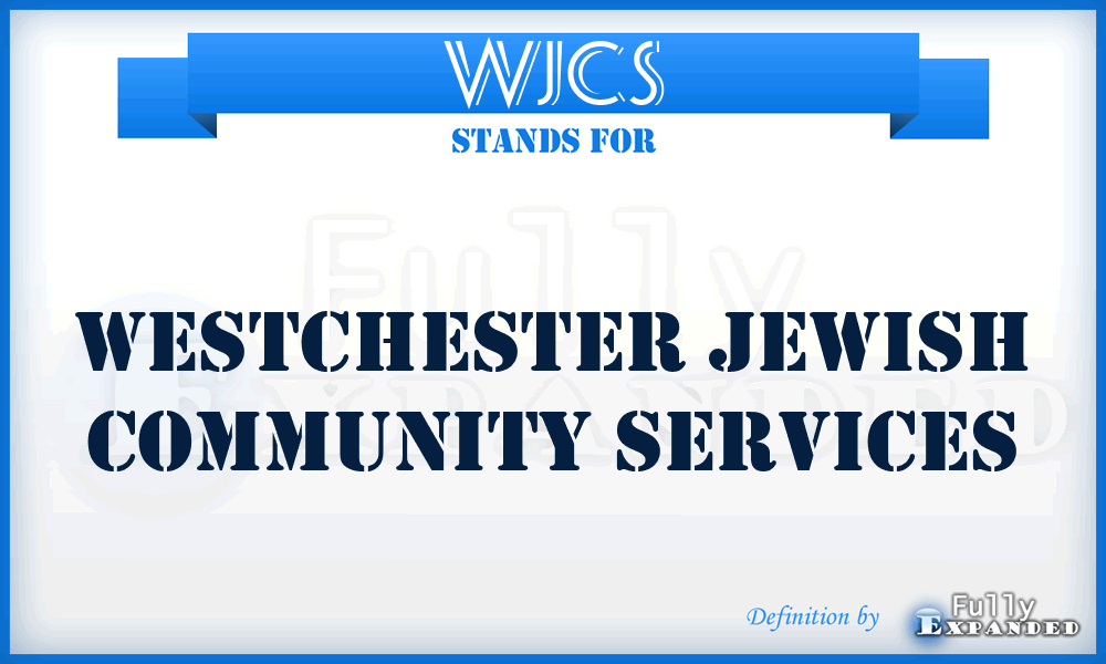 WJCS - Westchester Jewish Community Services