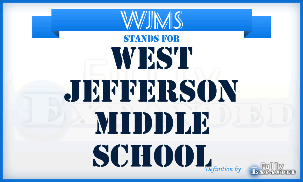 WJMS - West Jefferson Middle School