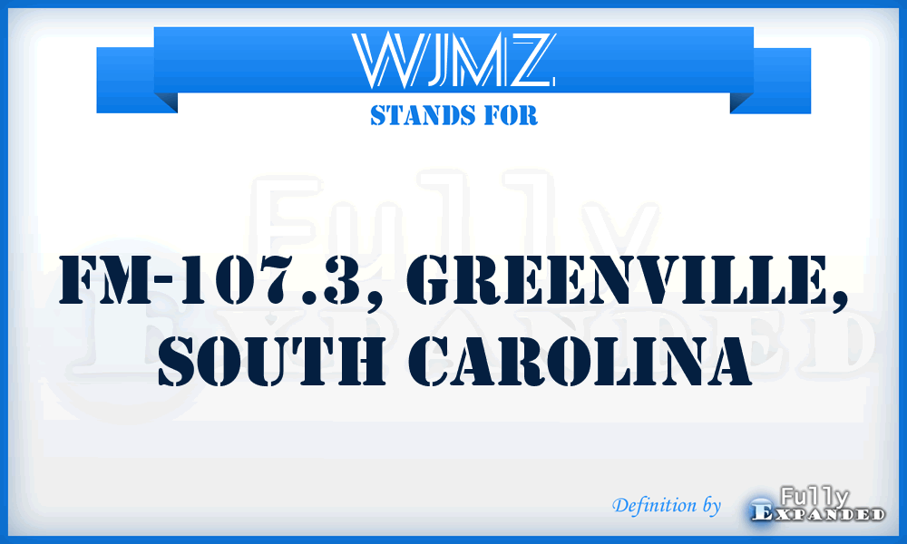 WJMZ - FM-107.3, Greenville, South Carolina