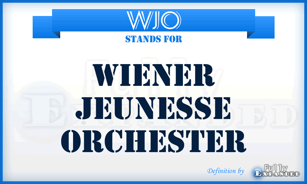 WJO - Wiener Jeunesse Orchester