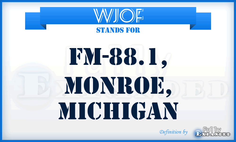 WJOF - FM-88.1, Monroe, Michigan