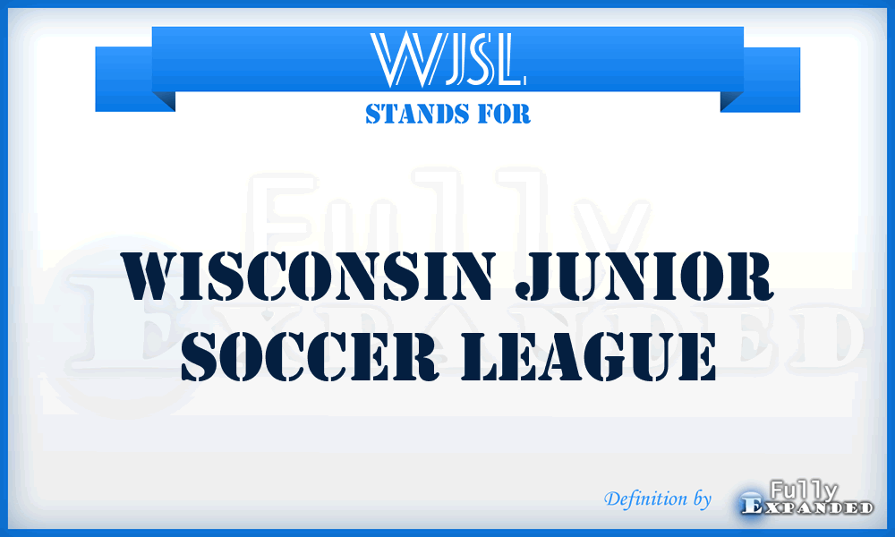 WJSL - Wisconsin Junior Soccer League