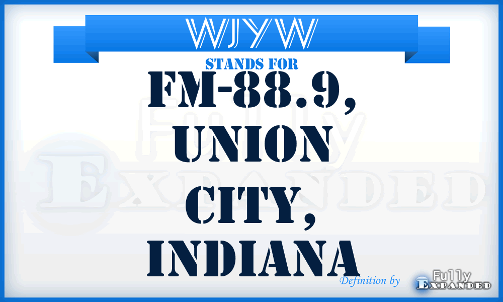 WJYW - FM-88.9, Union City, Indiana