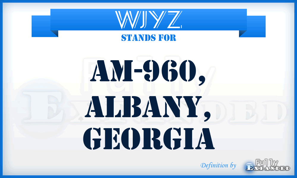 WJYZ - AM-960, Albany, Georgia