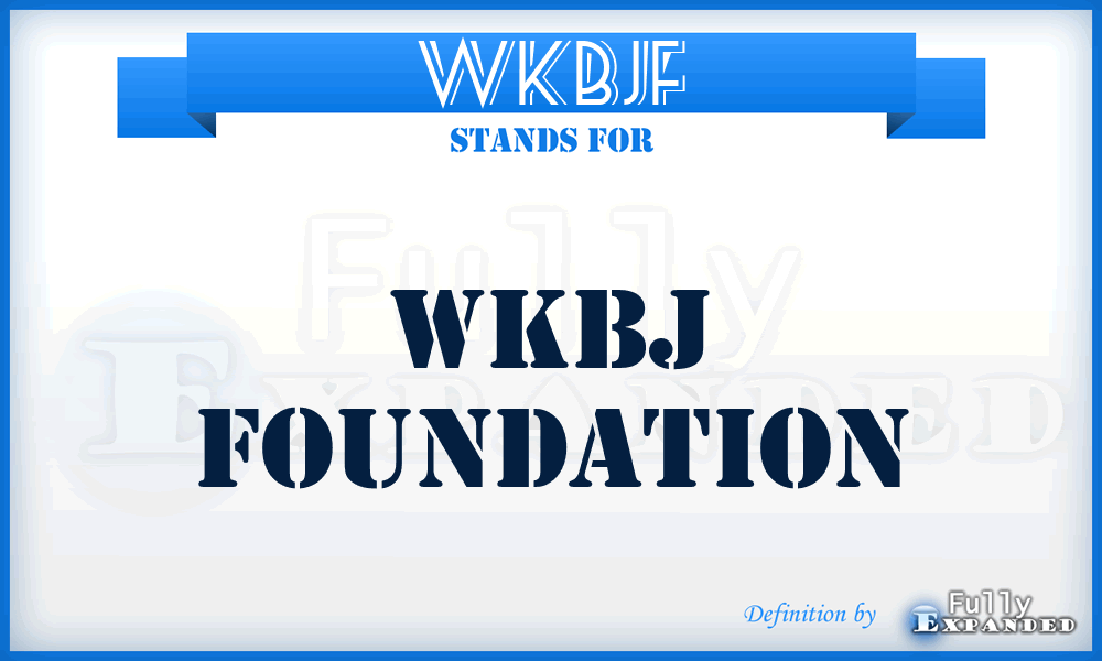 WKBJF - WKBJ Foundation