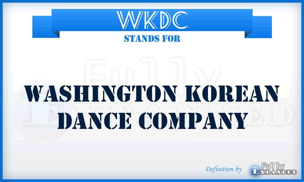 WKDC - Washington Korean Dance Company