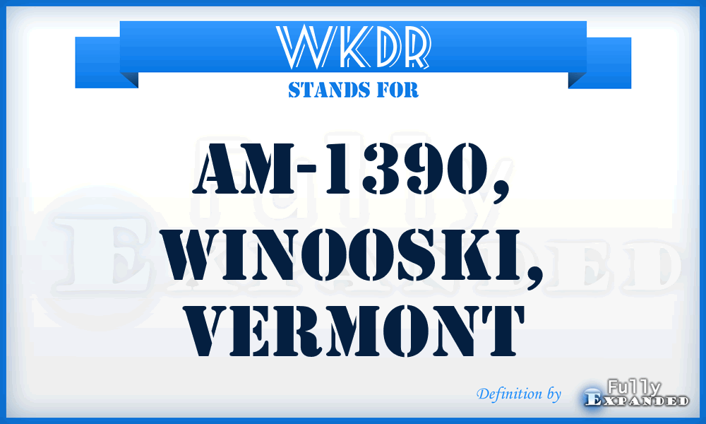 WKDR - AM-1390, Winooski, Vermont