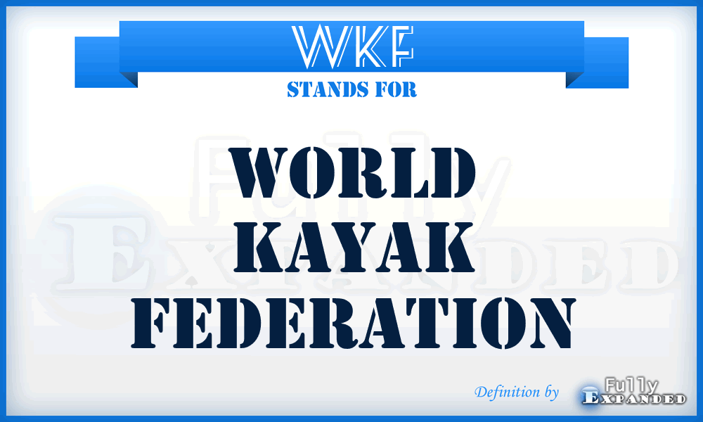 WKF - World Kayak Federation