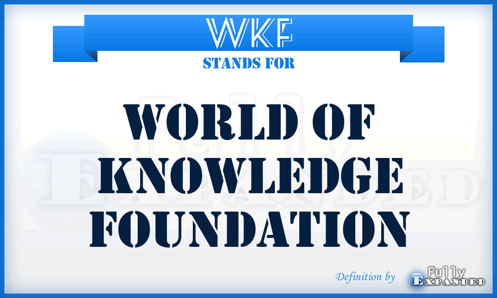 WKF - World of Knowledge Foundation