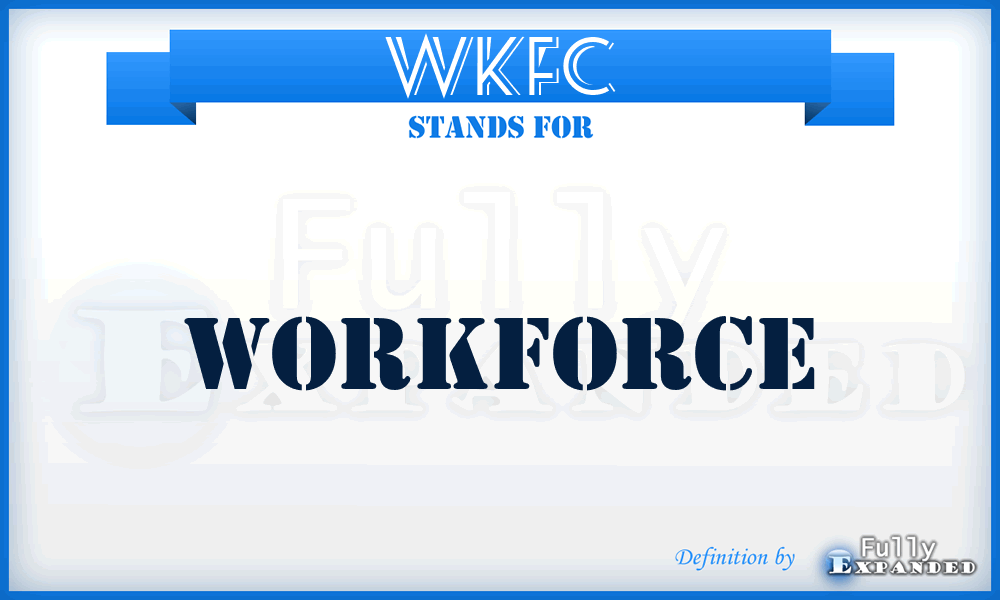 WKFC - Workforce