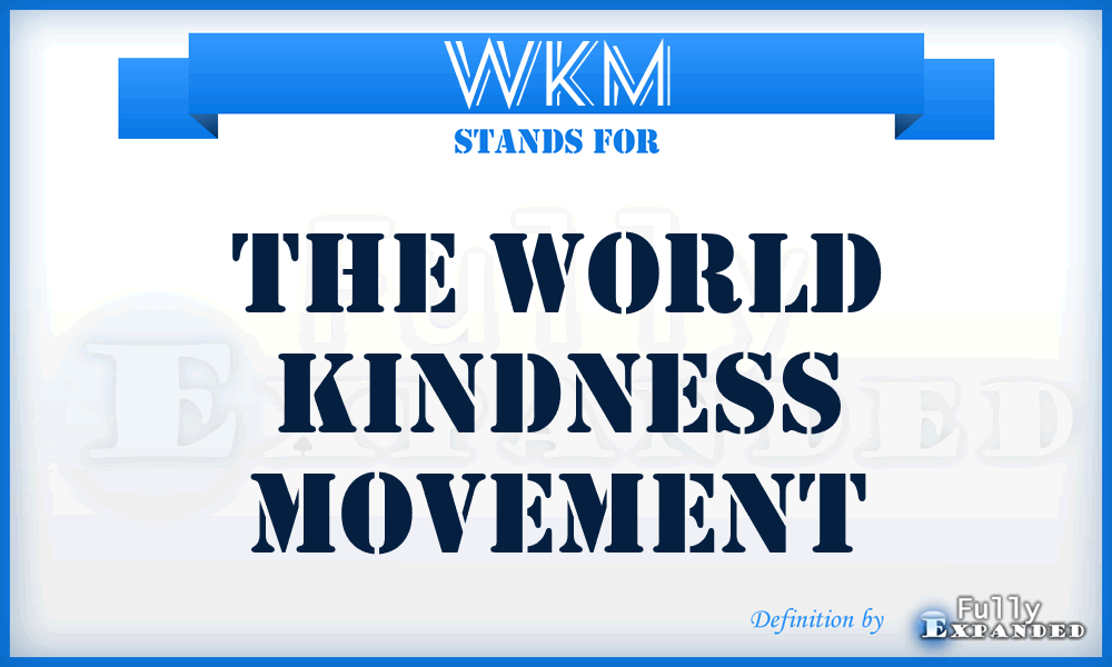WKM - The World Kindness Movement
