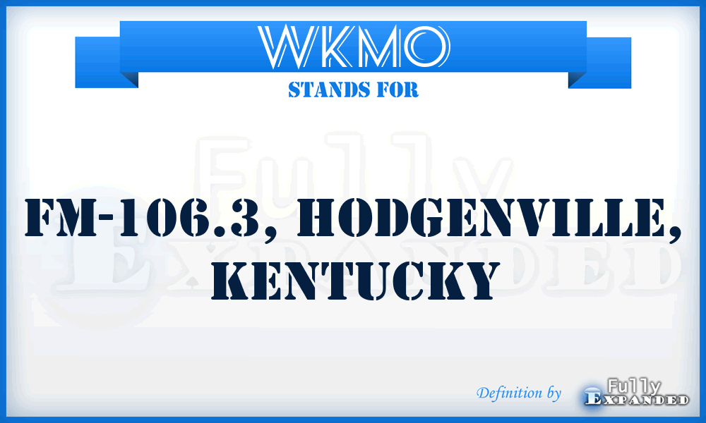 WKMO - FM-106.3, Hodgenville, Kentucky