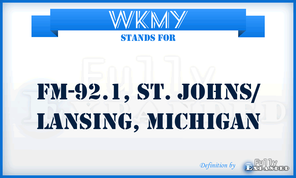 WKMY - FM-92.1, St. Johns/ Lansing, Michigan