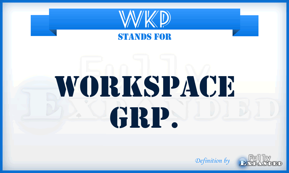 WKP - Workspace Grp.