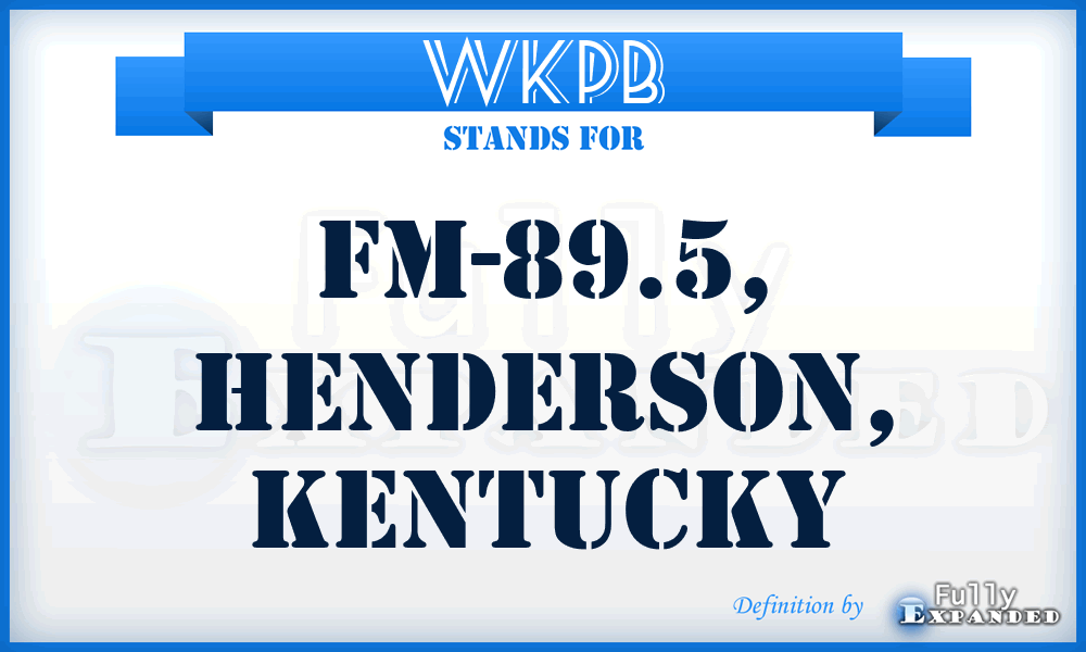 WKPB - FM-89.5, Henderson, Kentucky