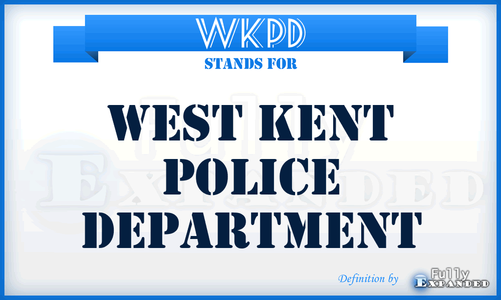 WKPD - West Kent Police Department