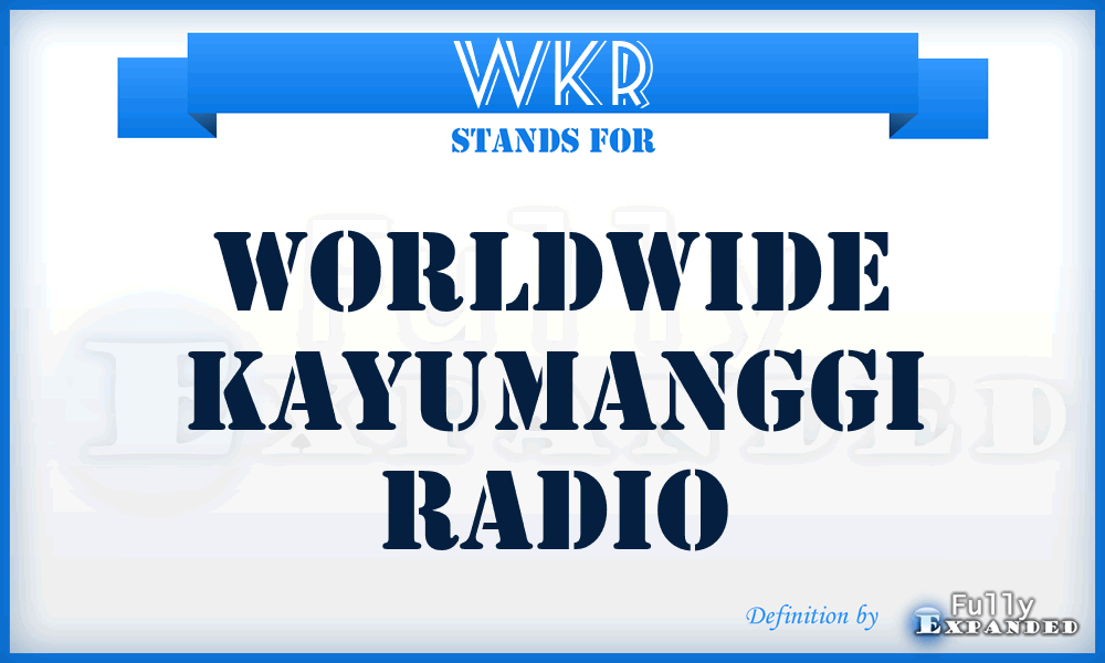 WKR - Worldwide Kayumanggi Radio