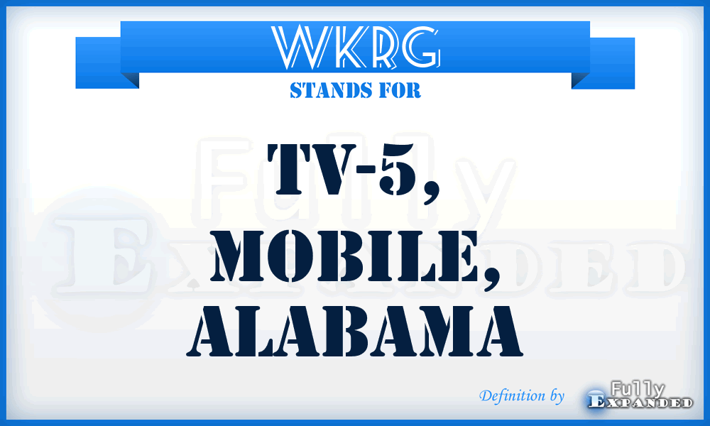 WKRG - TV-5, Mobile, Alabama