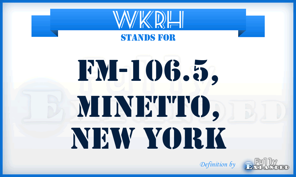 WKRH - FM-106.5, Minetto, New York