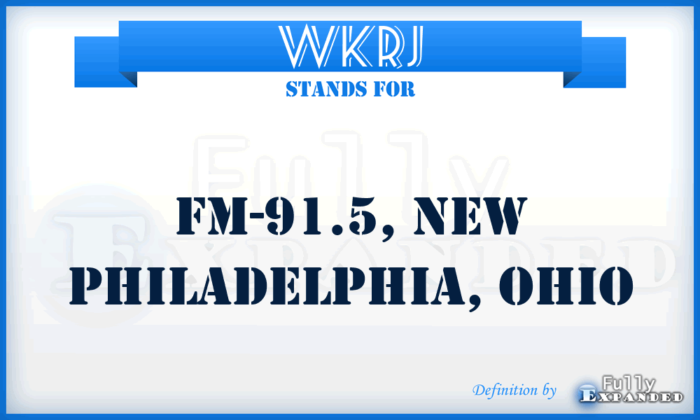 WKRJ - FM-91.5, New Philadelphia, Ohio