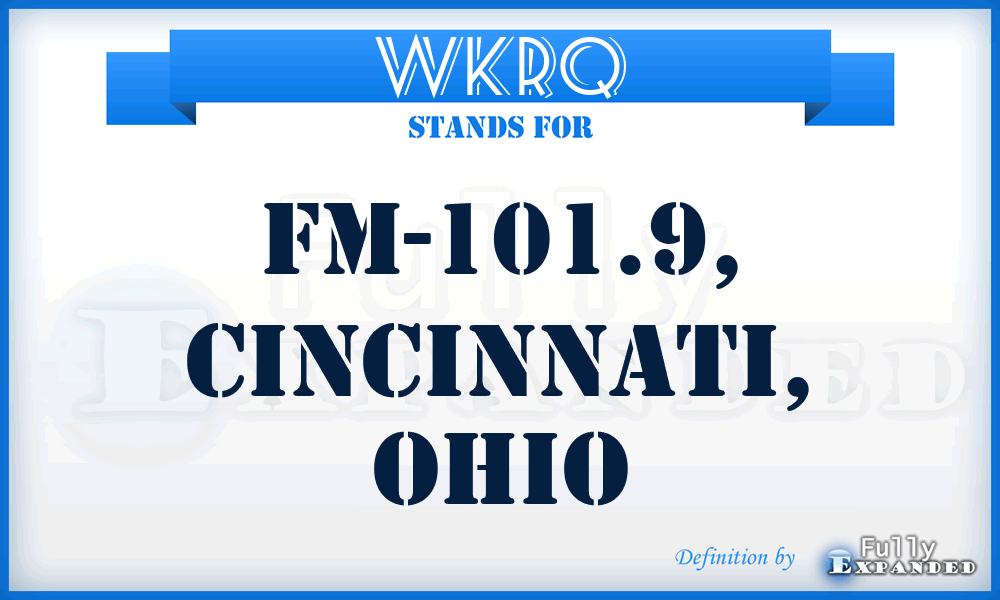 WKRQ - FM-101.9, Cincinnati, Ohio