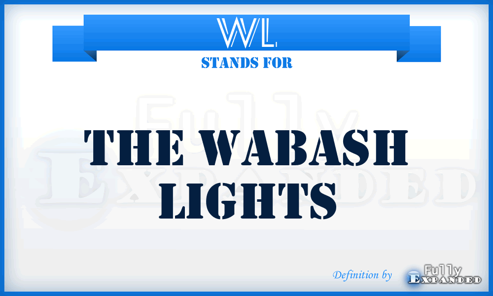 WL - The Wabash Lights