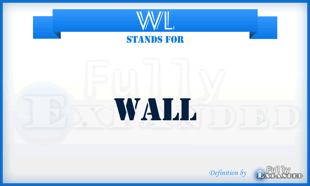 WL - Wall