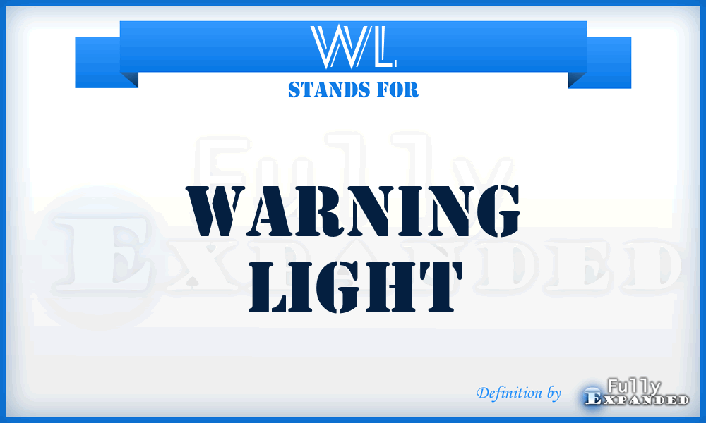 WL - Warning Light