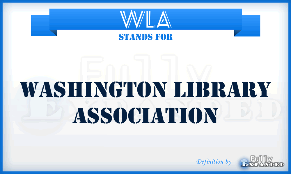 WLA - Washington Library Association