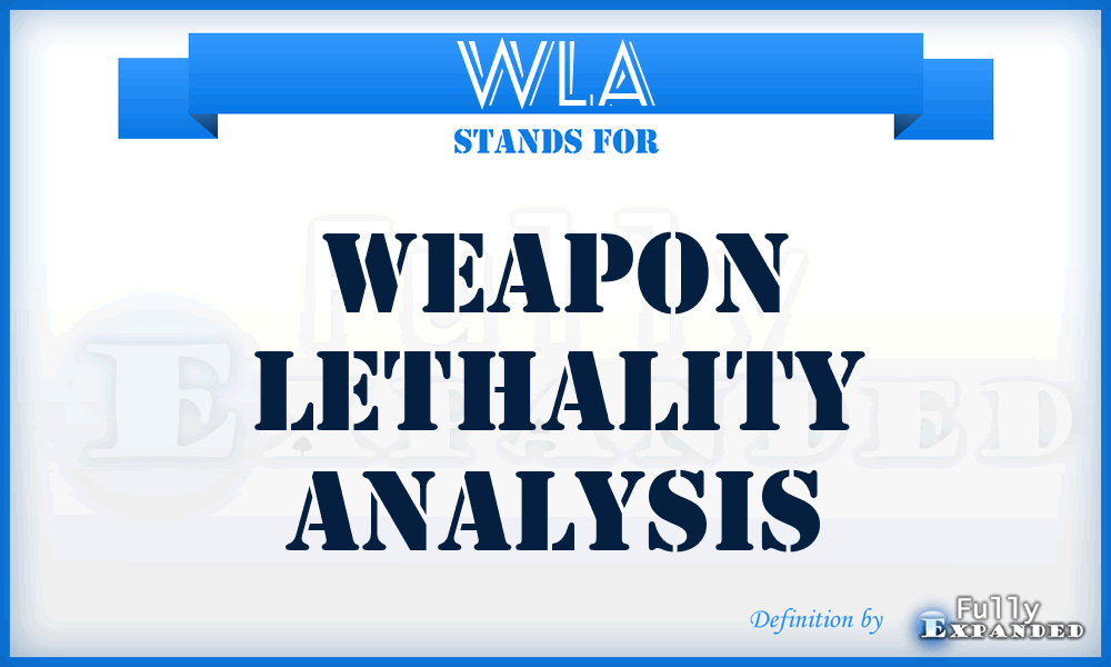 WLA - Weapon Lethality Analysis