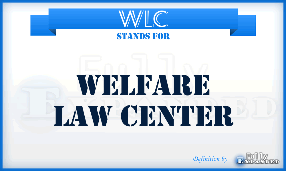 WLC - Welfare Law Center