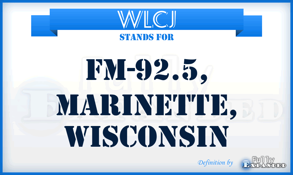 WLCJ - FM-92.5, Marinette, Wisconsin