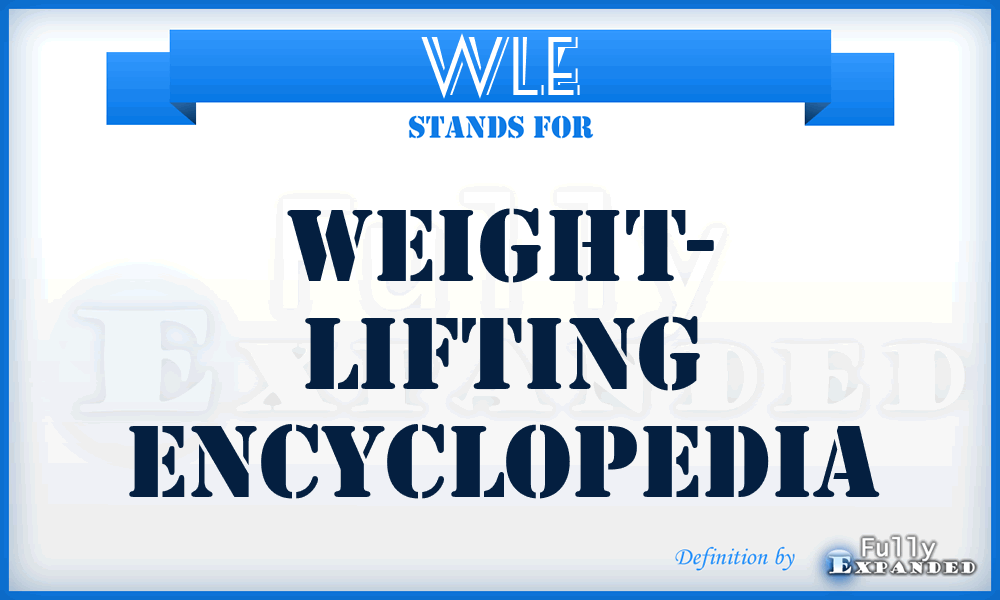 WLE - Weight- Lifting Encyclopedia